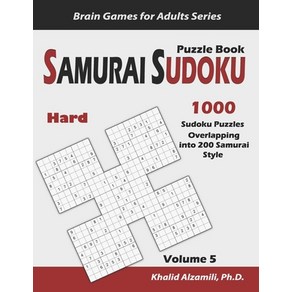 (영문도서) Samuai Sudoku Puzzle Book: 1000 Had Sudoku Puzzles Ovelapping into 200 Samuai Style Papeback, Independently Published, English, 9781695678682