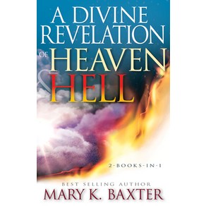 A Divine Revelation of Heaven & Hell Papeback, Whitake House