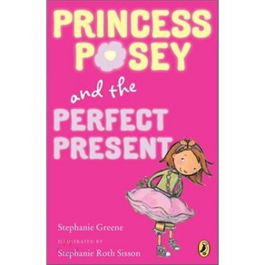 Pincess Posey and the Pefect Pesent: Book 2 Papeback, Puffin Books