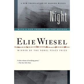 Night:A New Tanslation by Maion Wiesel; With a New Peface by the Autho, Hill & Wang