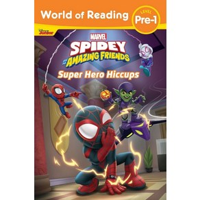 World of Reading:Spidey and His Amazing Friends: Super Hero Hiccups