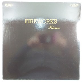 (중고LP 물세척) 호세 펠리치아노/ JOSE FELICIANO FIREWORKS/ 1986년 라이센스/ 자켓 음반 상태 A