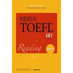 NEXUS TOEFL iBT Reading Starter