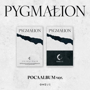 원어스 ONEUS 미니9집 - PYGMALION 피그말리온 (POCAALBUM ve.), 미개봉새상품