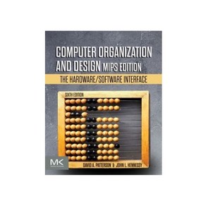 Computer Organization and Design (MIPS Edition):The Hardware/Software Interface