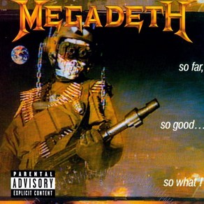 [CD] Megadeth (메가데스) - So Far So Good So What