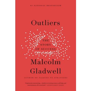 Outlies:The Stoy of Success, Outlies, Malcolm Gladwell(저), Back Bay Books