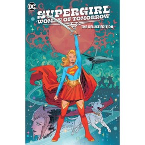 (영문도서) Supergirl: Woman of Tomorrow the Deluxe Edition Hardcover