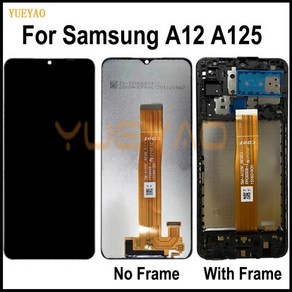 삼성 갤럭시 A12 LCD SM-A125F DSN 디스플레이 터치 스크린 화면 교체 프레임 포함, 1개, 02 No Fame