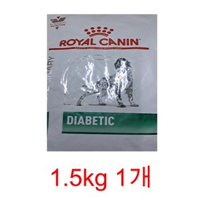 [병원처방식]강아지 로얄캐닌 다이아베틱1.5kg(최우선발송)(유통기한보장)/당뇨병 혈당관리저탄수화물 고단백, 1개, 1.5kg