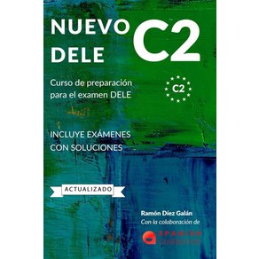 NUEVO DELE C2: Pepaación paa el examen. Modelos completos del examen C2 (Spanish Edition)