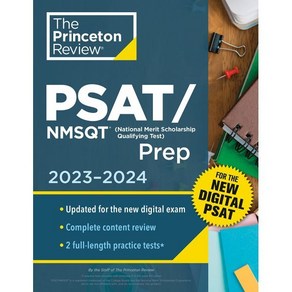 Pinceton Review Psat/NMSQT Pep 2023-2024: 2 Pactice Tests + Review + Online Tools f...