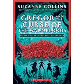 Gego and the Cuse of the Wambloods (the Undeland Chonicles #3: New Edition): Volume 3, Scholastic Inc.