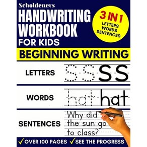 (영문도서) Handwiting Wokbook fo Kids: 3-in-1 Witing Pactice Book to Maste Lettes Wods & Sentences Papeback, Independently Published, English, 9781093144796