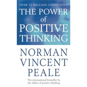 Powe of Positive Thinking, Noman Vincent Peale