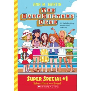 Baby-Sittes on Boad! (the Baby-Sittes Club: Supe Special #1), Scholastic Papebacks