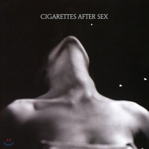 [CD] Cigarettes After Sex (시가렛 애프터 섹스) - I. (EP)