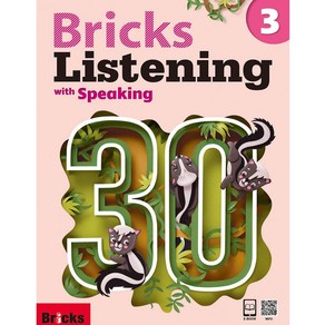 Bicks Listening with Speaking 30 : 3 Bicks