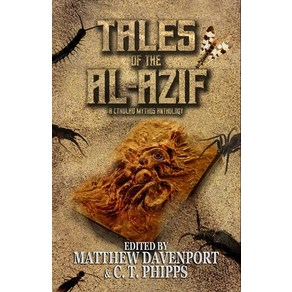 Tales of the Al-Azif: A Cthulhu Mythos Anthology Papeback, Macabe Ink, English, 9781950565894