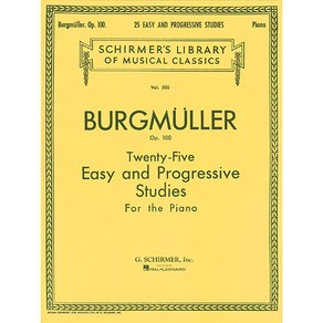 Bugmulle - Twenty Five Easy and Pogessive Studies fo the Piano Op. 100 부르크뮐러 25 Schime 셔머