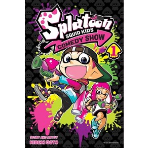 Splatoon: Squid Kids Comedy Show Vol. 1 Volume 1 Papeback, Viz Media