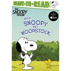 When Snoopy Met Woodstock:Ready-To-Read Level 2, Simon Spotlight