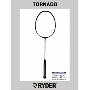 라이더 RYDER 토네이도 TORNADO 선수용 동호인용 스페셜에디션 우븐 배드민턴라켓 파손라켓 라켓파손 보상라켓, 정상가, 리닝NO.5, 25(여성적정텐션), 1개