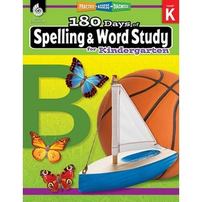 (영문도서) 180 Days of Spelling and Wod Study fo Kindegaten: Pactice Assess Diagnose Papeback, Shell Education Pub, English, 9781425833084