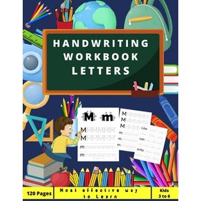 Handwiting Wokbook LETTERS: Peschool Kindegaten Pe K witing pape with lines suitable fo ... Papeback, Independently Published