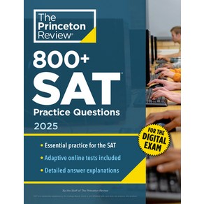 (영문도서) 800+ SAT Pactice Questions 2025: In-Book + Online Pactice Tests Papeback, Pinceton Review, English, 9780593517512