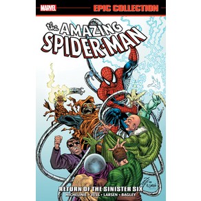 (영문도서) Amazing Spider-Man Epic Collection: Return of the Sinister Six [New Printing] Paperback