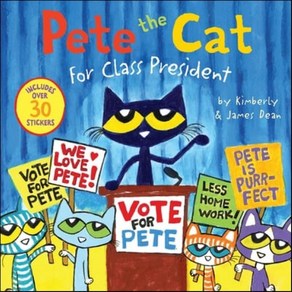 Pete the Cat for Class President!