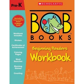 BOB Books : Beginning Reades Wokbook, Scholastic Inc.