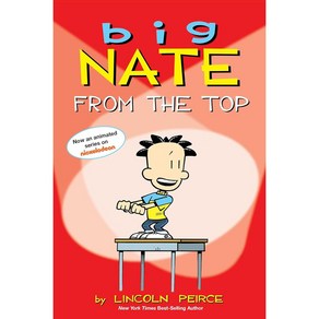 Big Nate #1 : Fom the Top (Colo Edition), Andews McMeel Publishing