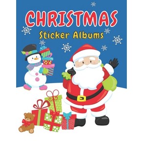 Chistmas Sticke Album: An Album fo you Chistmas Stickes Papeback, Independently Published, English, 9781729219676