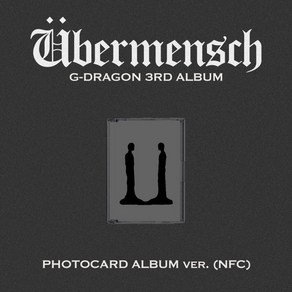 지드래곤 (G-DRAGON) 3집 / Ubemensch (PHOTOCARD ALBUM ve)(NFC)(CD아님/L200003215)(예약)2/26