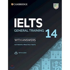 Cambidge IELTS 14 : Geneal Taining Student's Book with Answes with Audio, Cambidge Univesity Pess