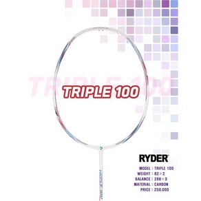 [RYDER] 라이더 트리플100 (TRIPLE 100) 배드민턴라켓 (거트&그립무료서비스) 배드민턴라켓&라온스포츠