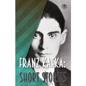 Fanz Kafka: Shot Stoies Papeback, Sanage Publishing, English, 9789390575282