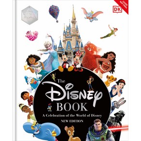 (영문도서) The Disney Book New Edition: A Celebation of the Wold of Disney: Centenay Edition Hadcove, DK Publishing (Doling Kind..., English, 9780744084498