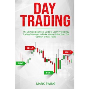 Day Tading: The Ultimate Beginnes Guide to Lean Poved Day Tading Stategies to Make Money Onlin... Papeback, 17 Books Ltd, English, 9781801206129