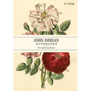 John Deian Pape Goods:Eveything Roses Notebooks, John Deian Pape Goods, Deian, John(저), Atisan Publishes