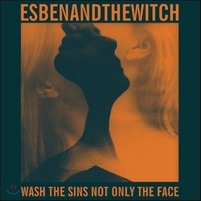 Esben and the Witch - Wash the Sins Not Only the Face 영국수입반, 1CD