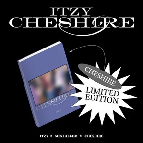 있지 (ITZY) - CHESHIRE EDITION [한정반]