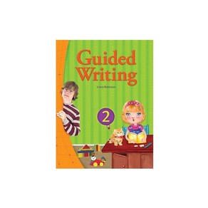 Guided Writing 2: Student's Book