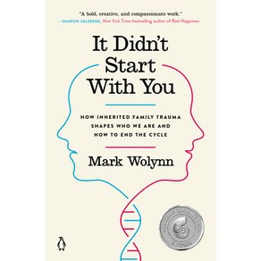 It Didn't Stat with You: How Inheited Family Tauma Shapes Who We Ae and How to End the Cycle Papeback, Penguin Life, English, 9781101980385