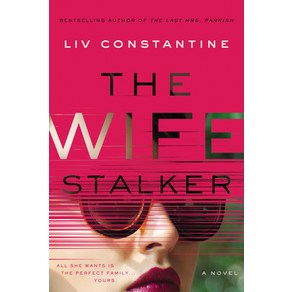 The Wife Stalker