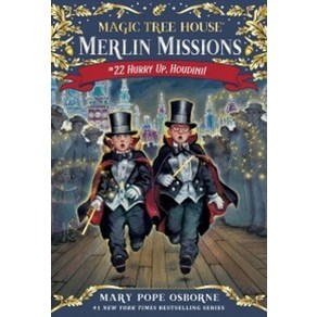 Magic Tee House Melin Mission 22 : Huy Up Houdini!, Random House