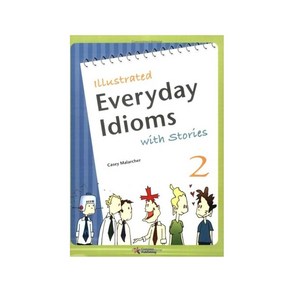 Everyday Idioms with Stories 2