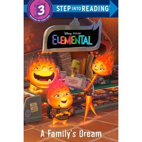 Step Into Reading 3 : A Family's Deam (Disney/Pixa Elemental), Random House Disney